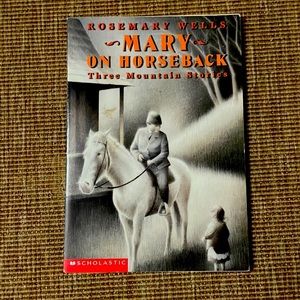 Mary on Horseback. (Child’s Book)